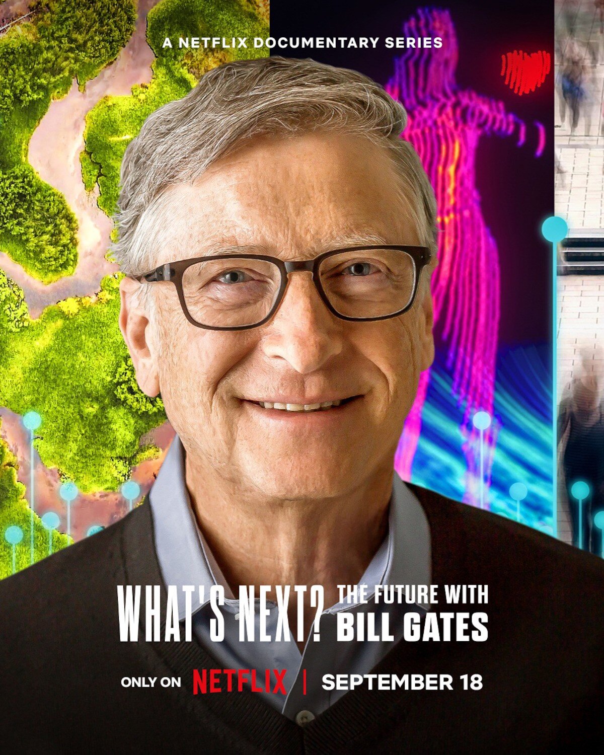 What's Next? The Future with Bill Gates ne zaman