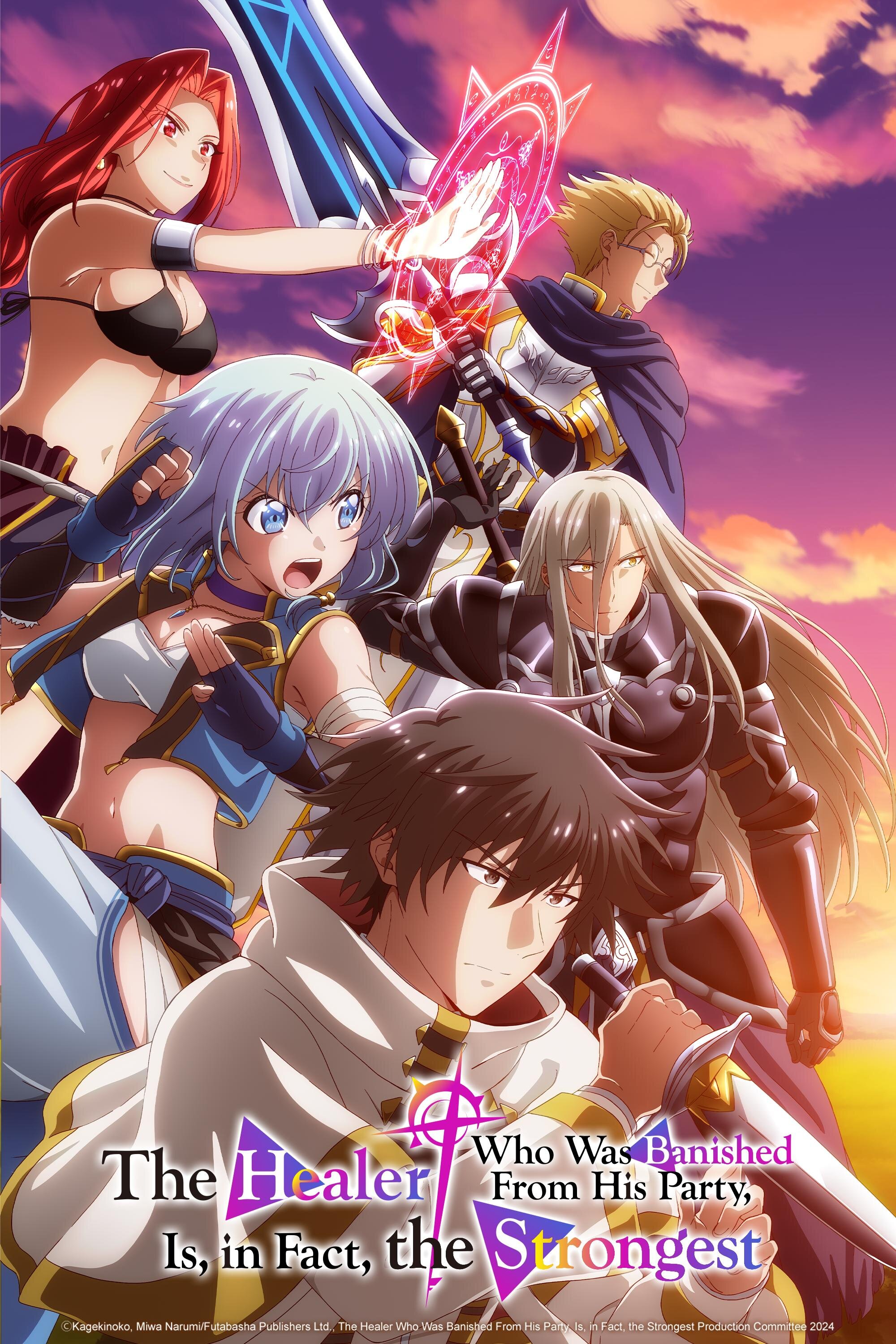 The Healer Who Was Banished from His Party, Is, in Fact, the Strongest ne zaman