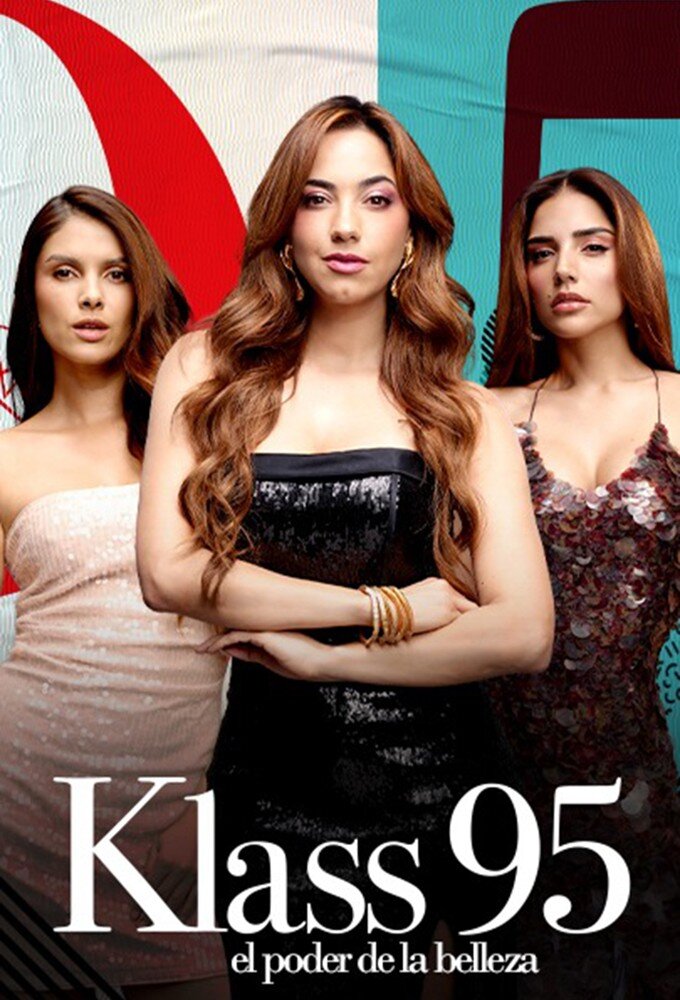 Klass 95: el poder de la belleza ne zaman