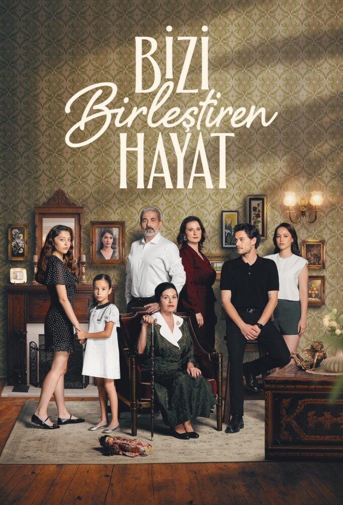 Bizi Birleştiren Hayat ne zaman