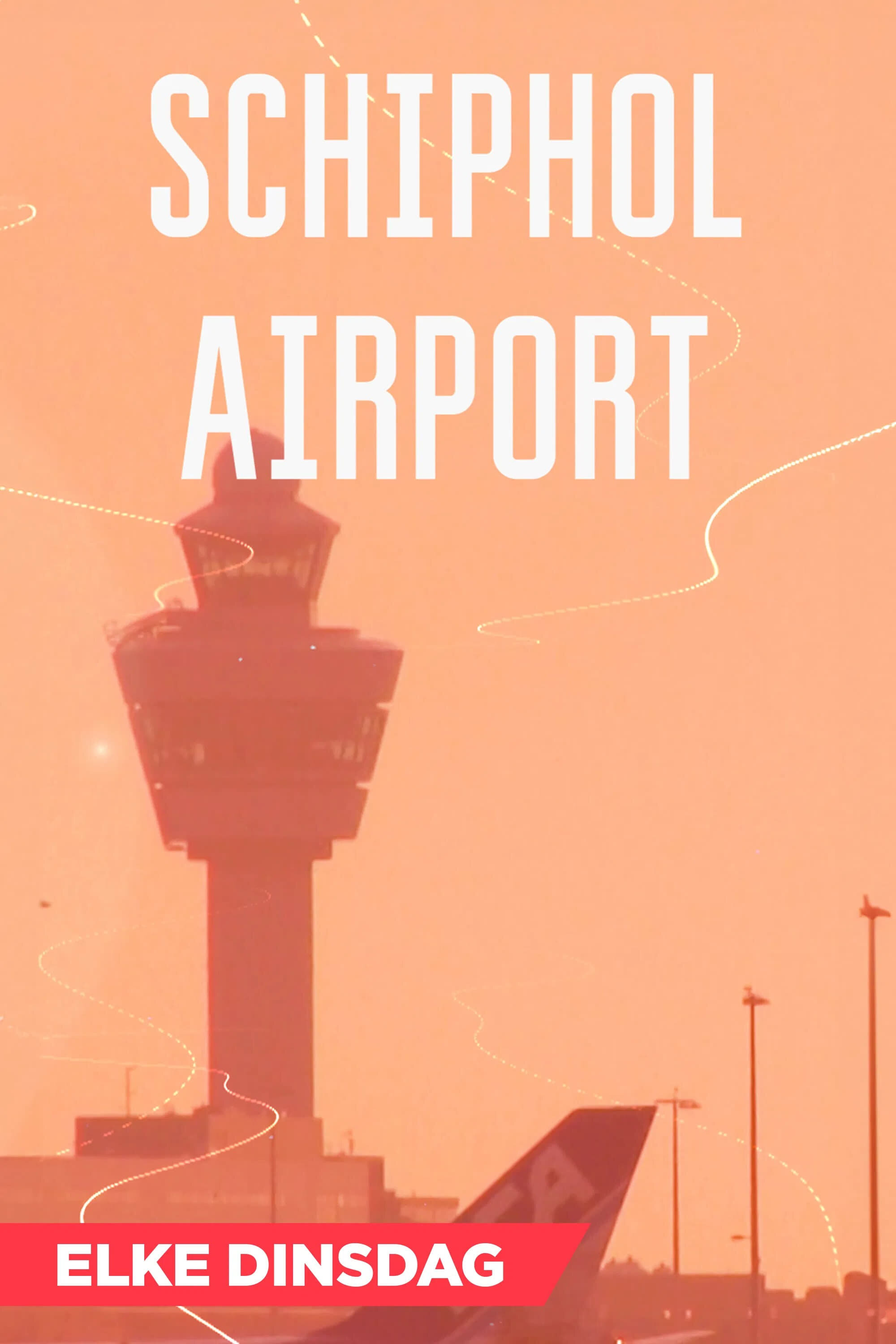 Schiphol Airport ne zaman