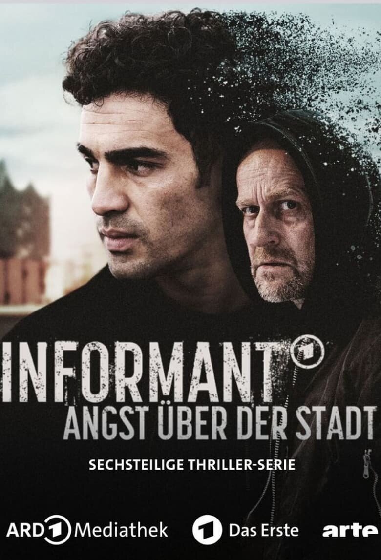 Informant – Angst über der Stadt ne zaman
