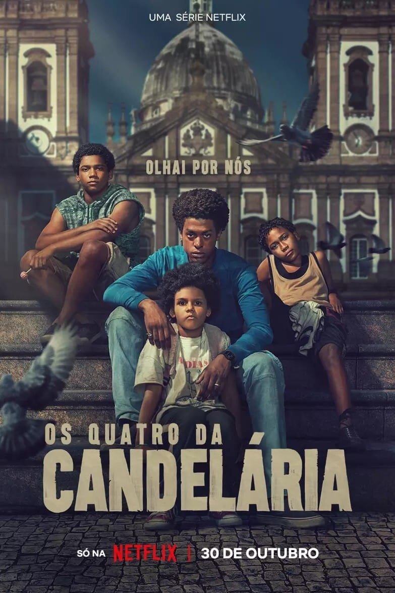 Os Quatro da Candelária ne zaman