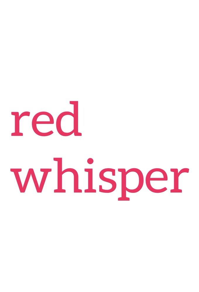 Red Whisper ne zaman