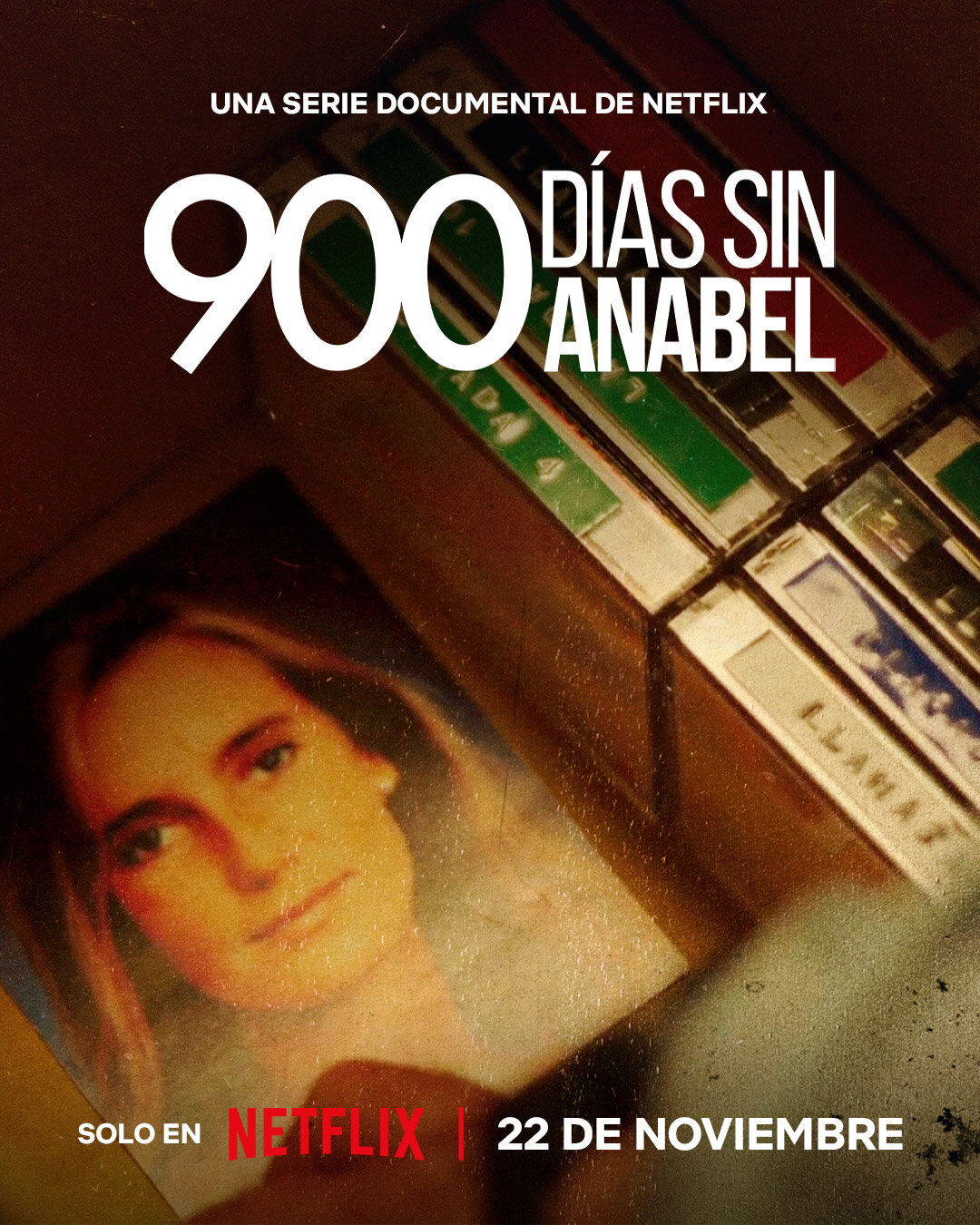 900 días sin Anabel ne zaman