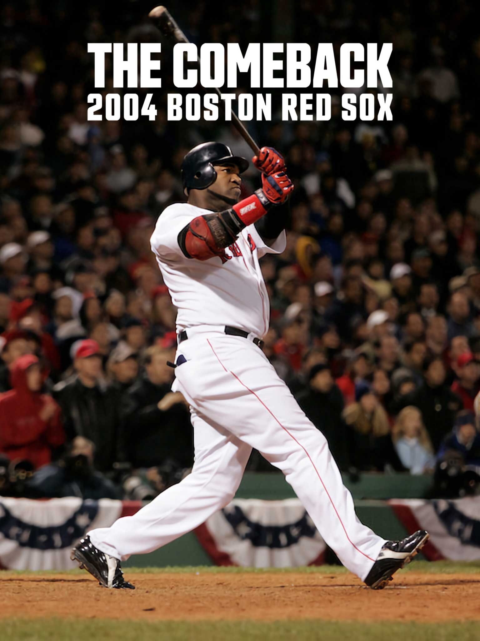 The Comeback: 2004 Boston Red Sox ne zaman
