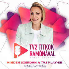 TV2 Titkok Ramónával ne zaman
