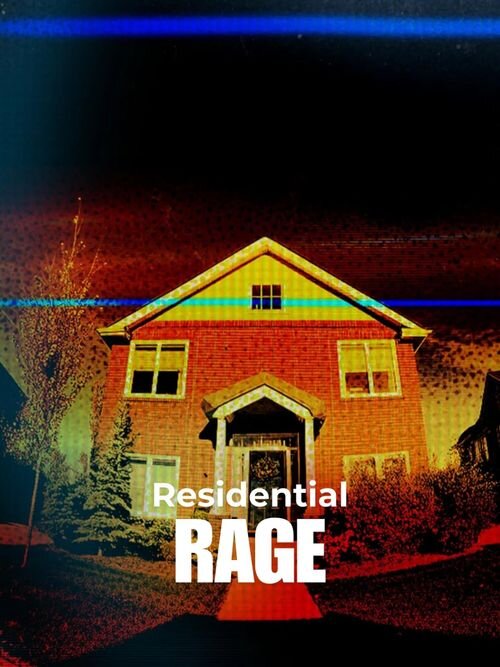 Residential Rage ne zaman