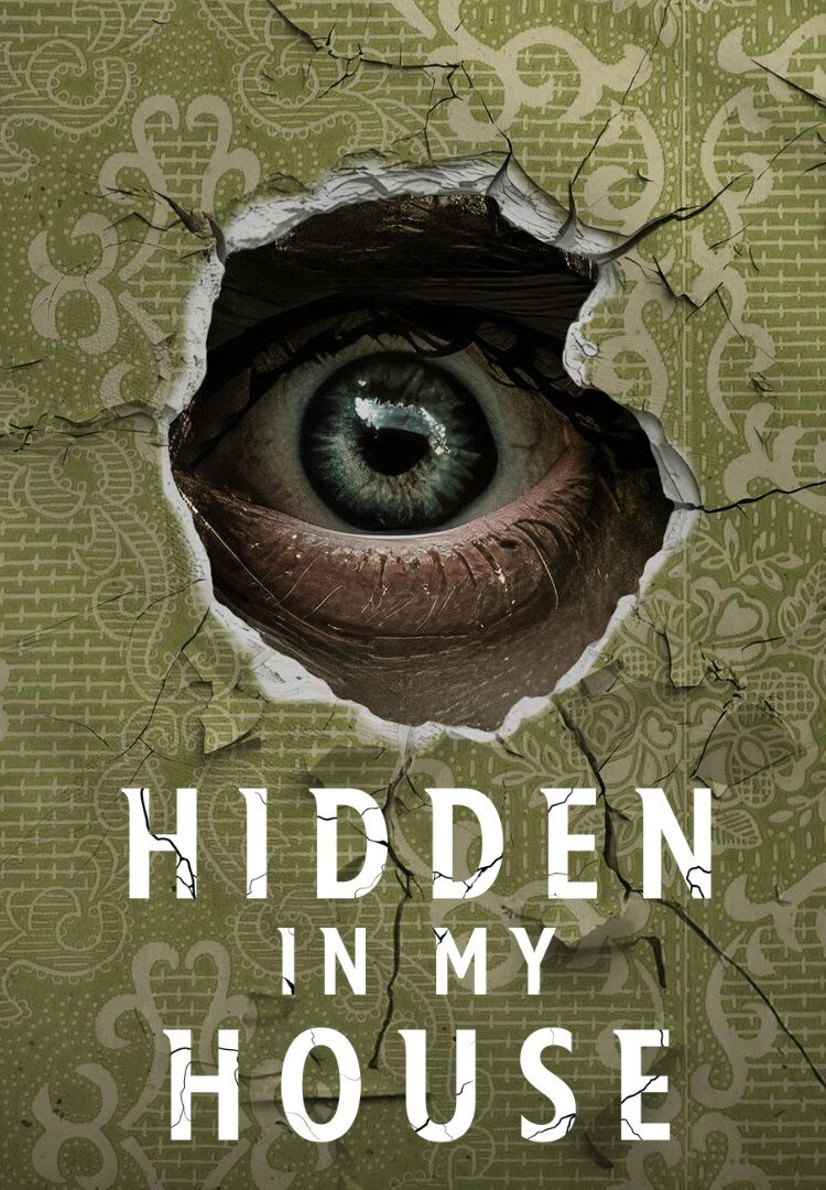 Hidden in My House ne zaman