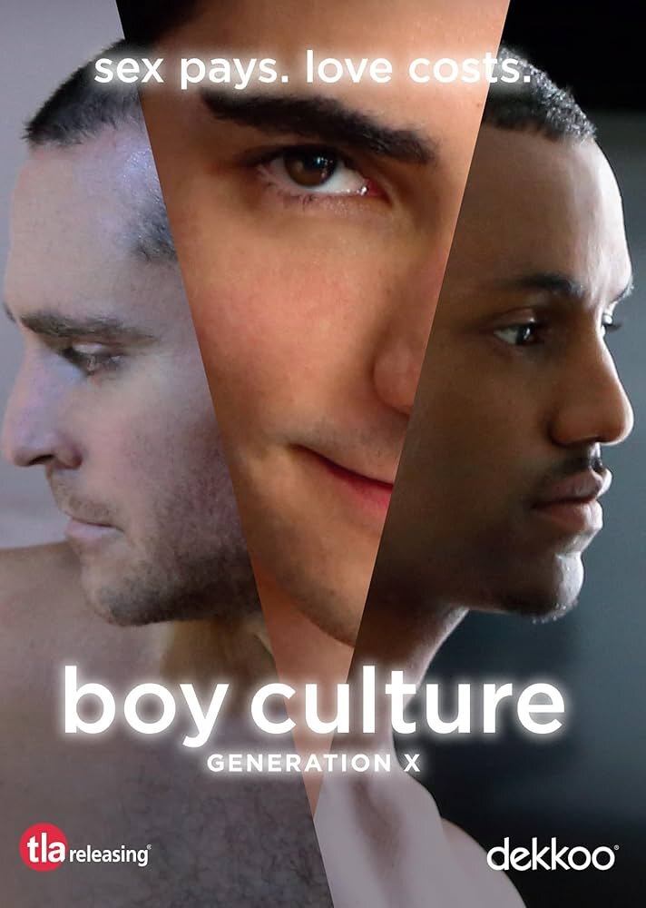 Boy Culture: Generation X ne zaman