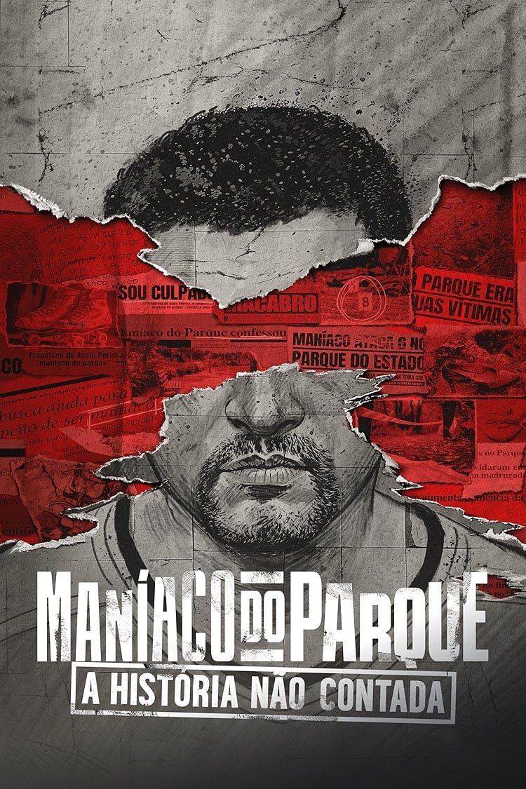 Maníaco do Parque: A História Não Contada ne zaman