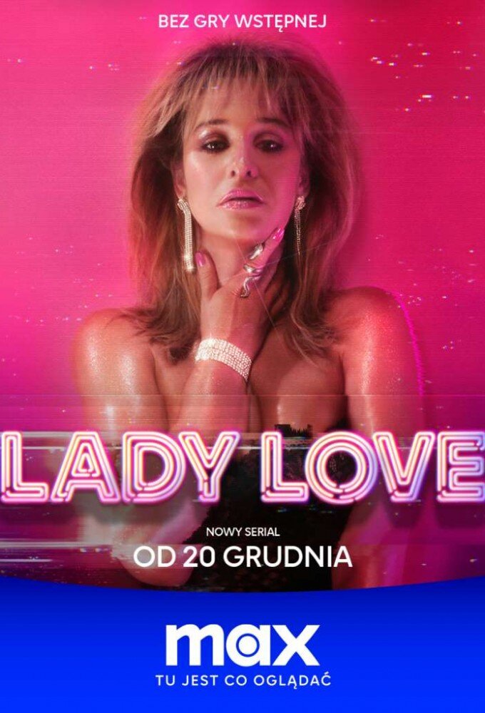 Lady Love ne zaman