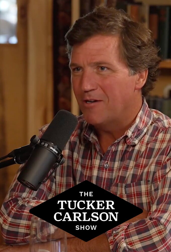 The Tucker Carlson Show ne zaman