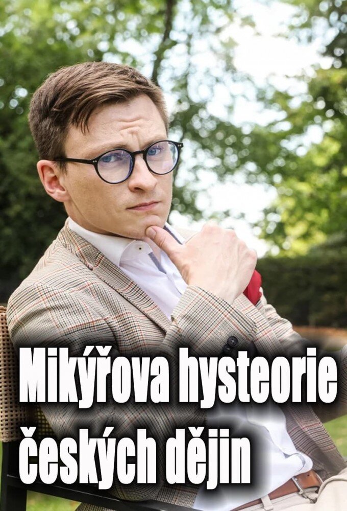 Mikýřova hysteorie českých dějin ne zaman