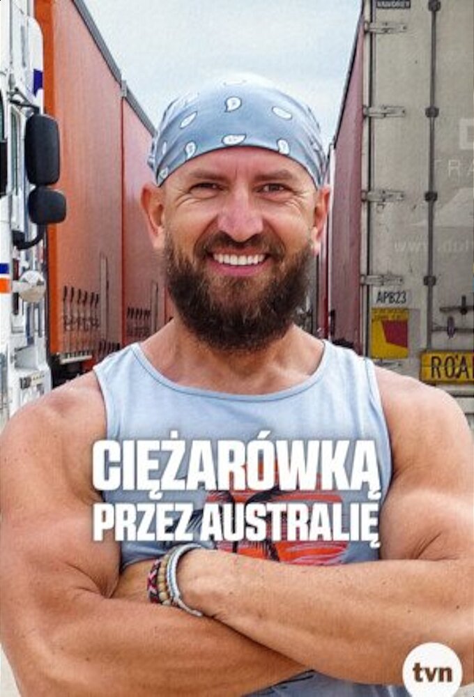 Ciężarówką przez Australię ne zaman