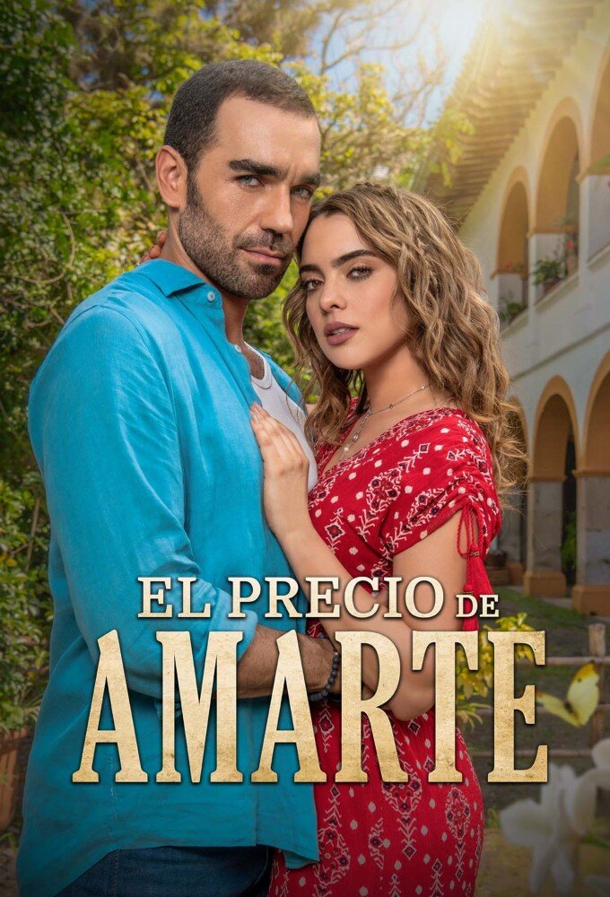 El Precio de Amarte ne zaman