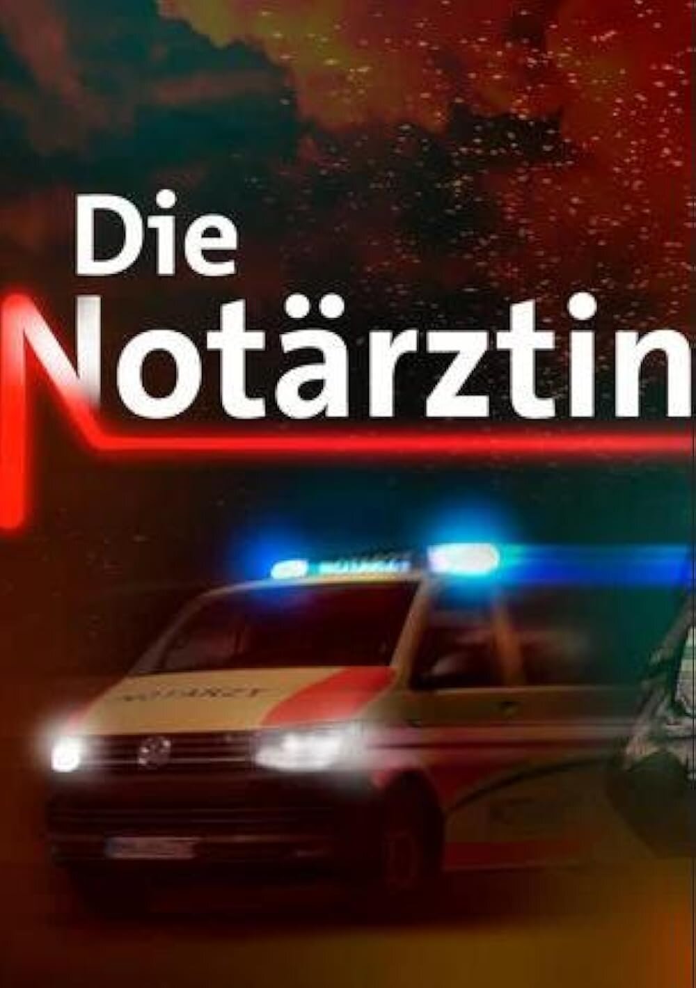 Die Notärztin ne zaman