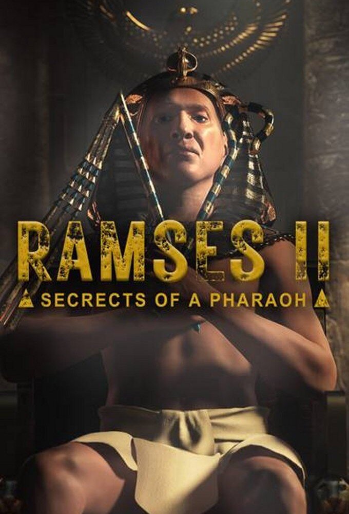 Ramses II: Secrets of a Pharaoh ne zaman