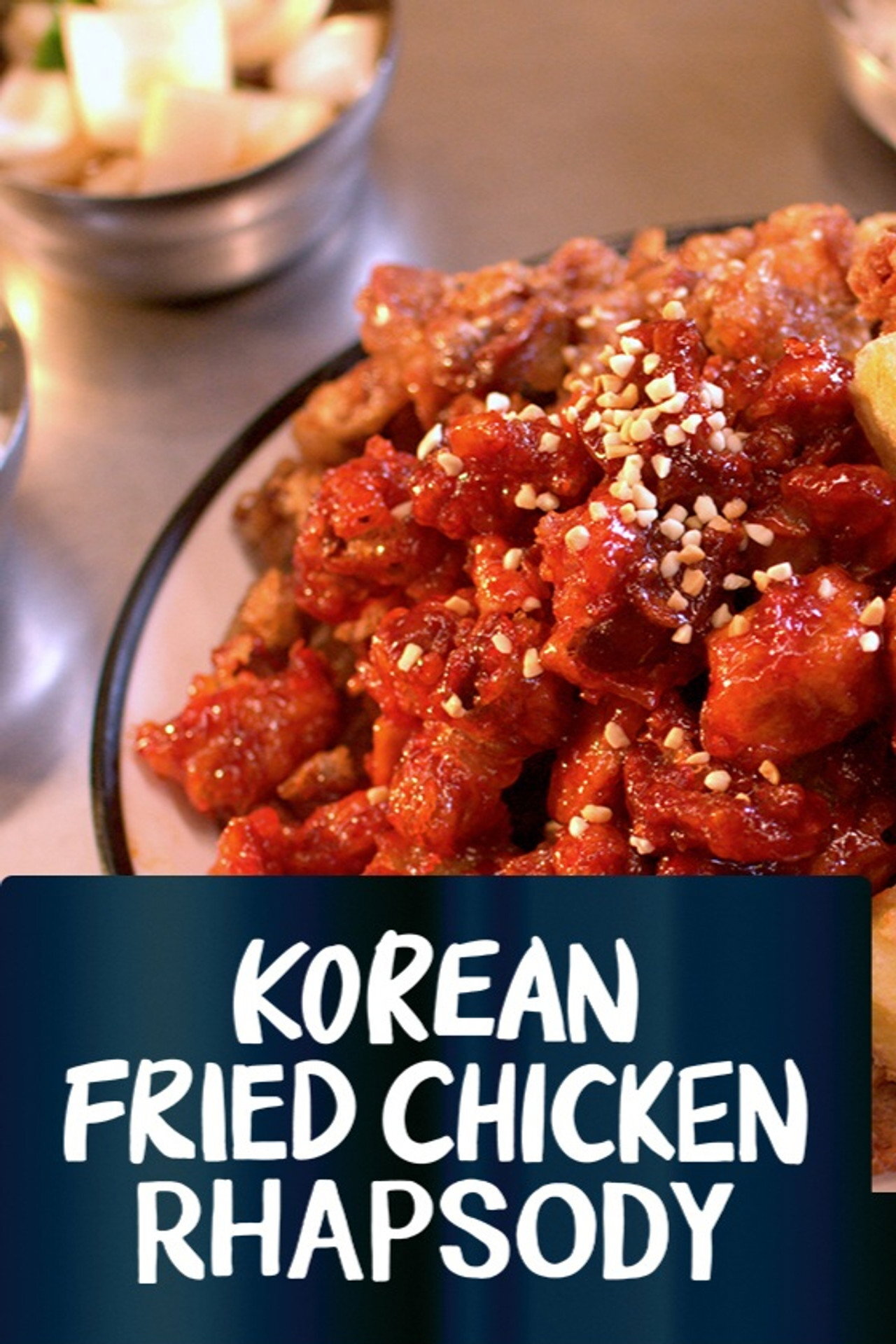 Korean Fried Chicken Rhapsody ne zaman