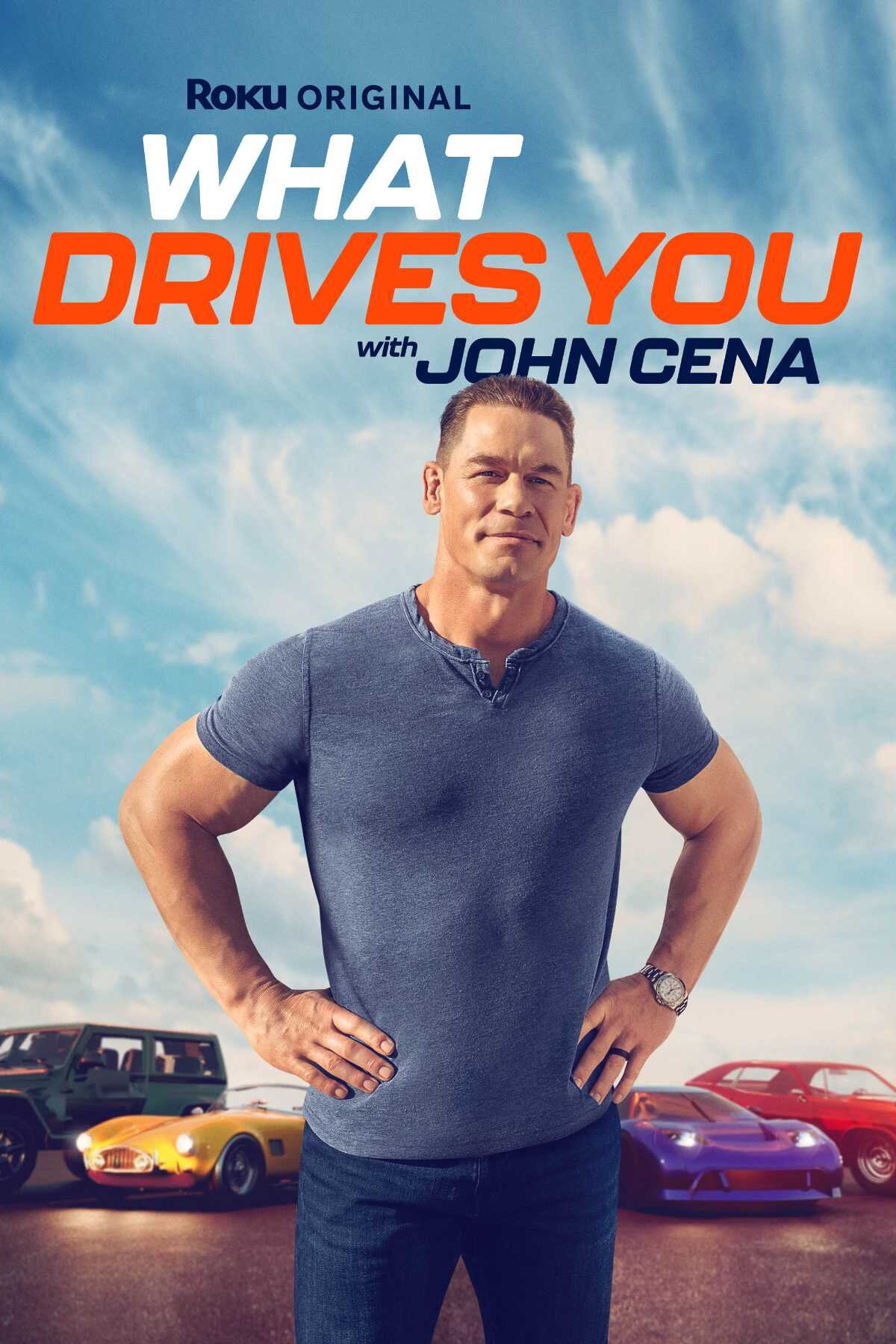 What Drives You with John Cena ne zaman