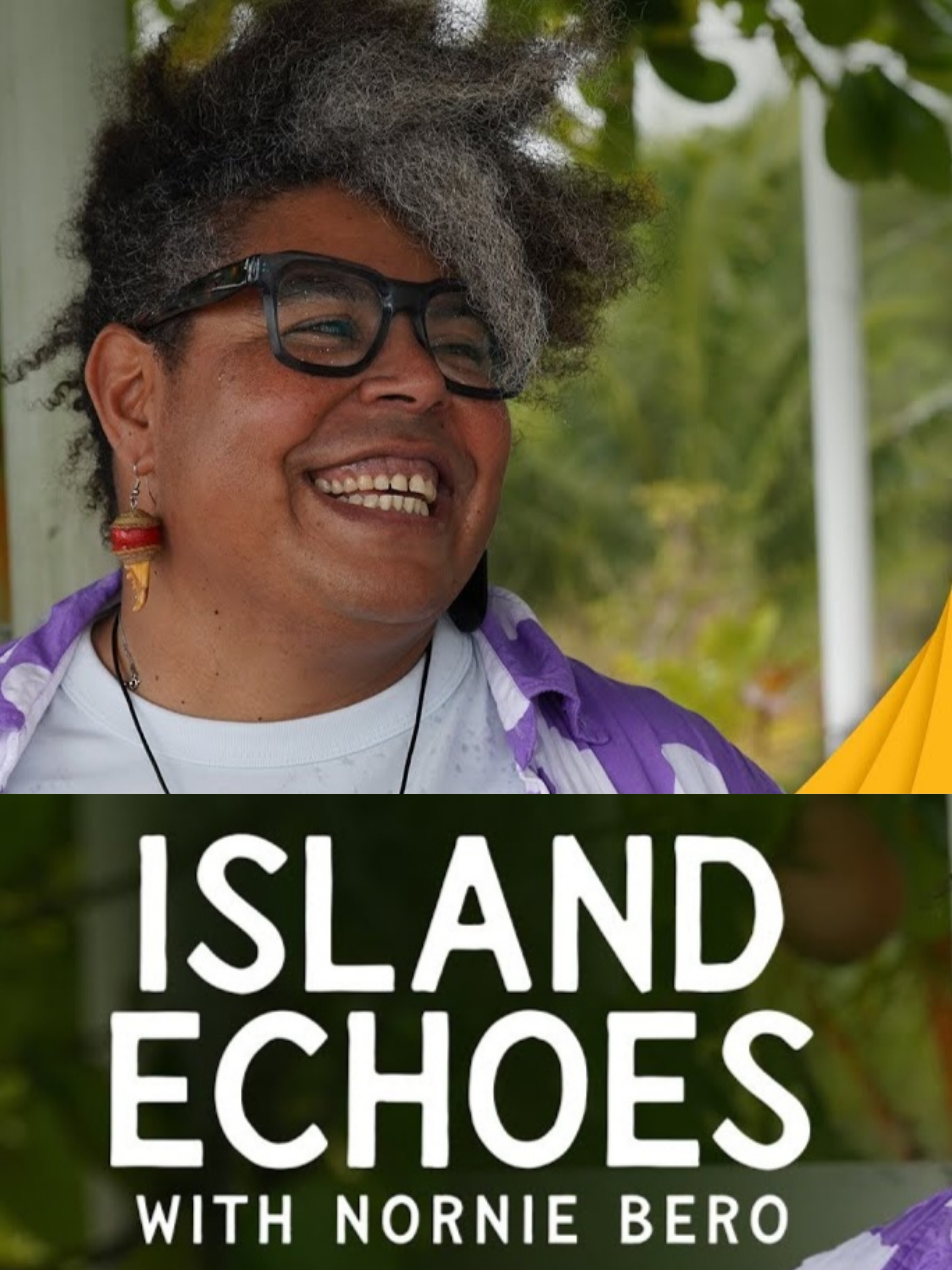 Island Echoes With Nornie Bero ne zaman