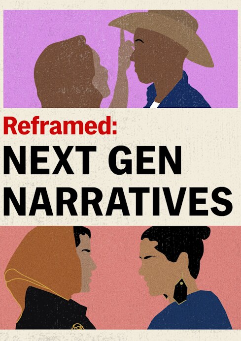 Reframed: Next Gen Narratives ne zaman