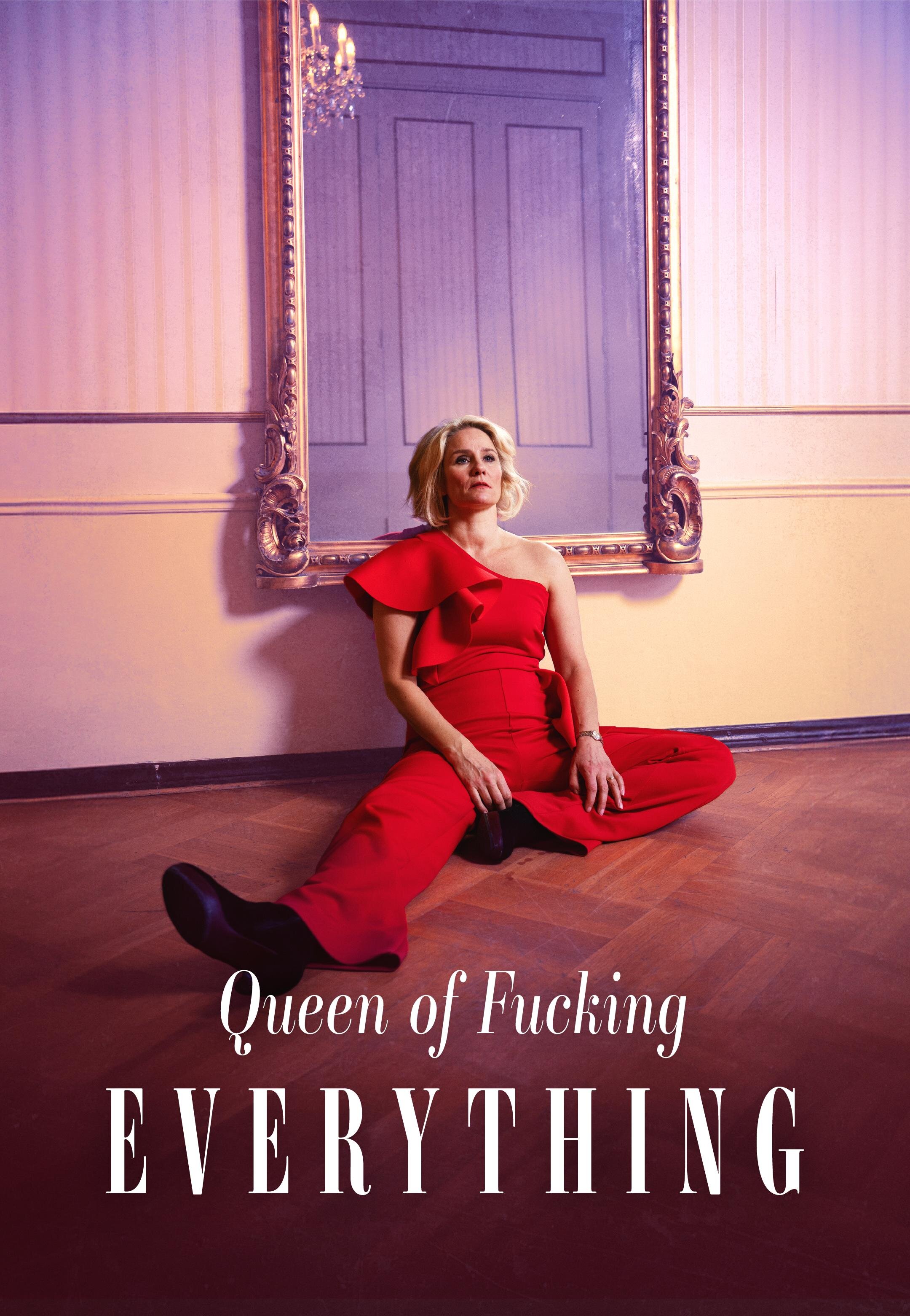 Queen of Fucking Everything ne zaman
