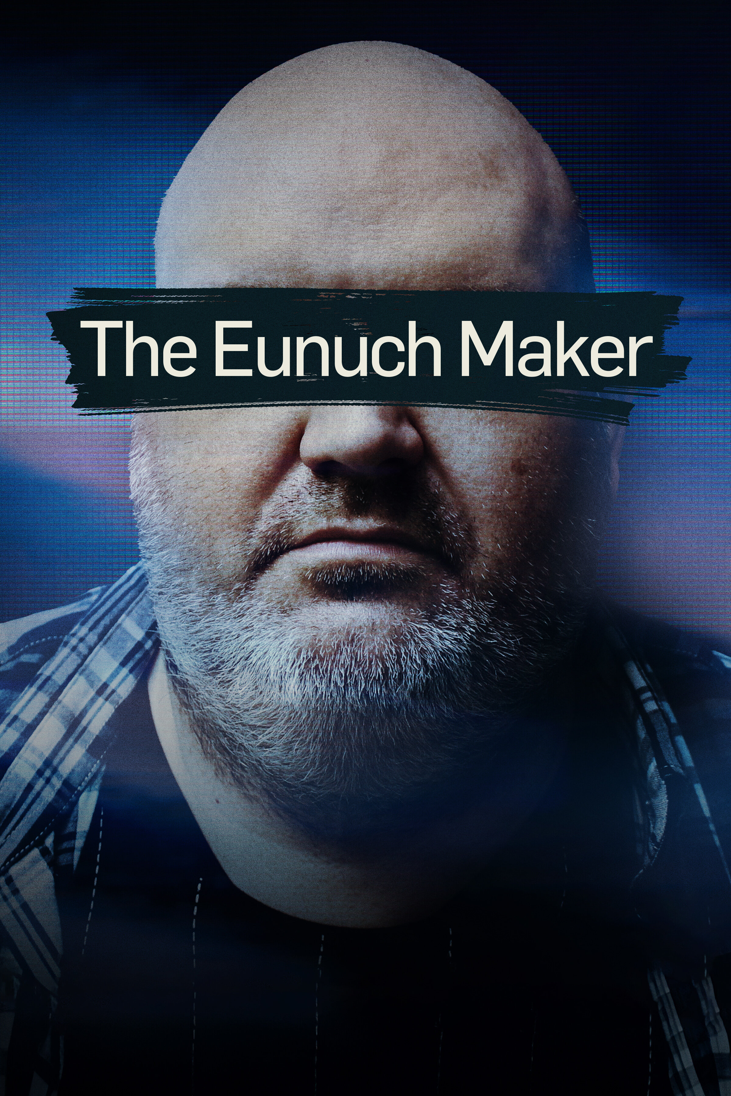 The Eunuch Maker ne zaman