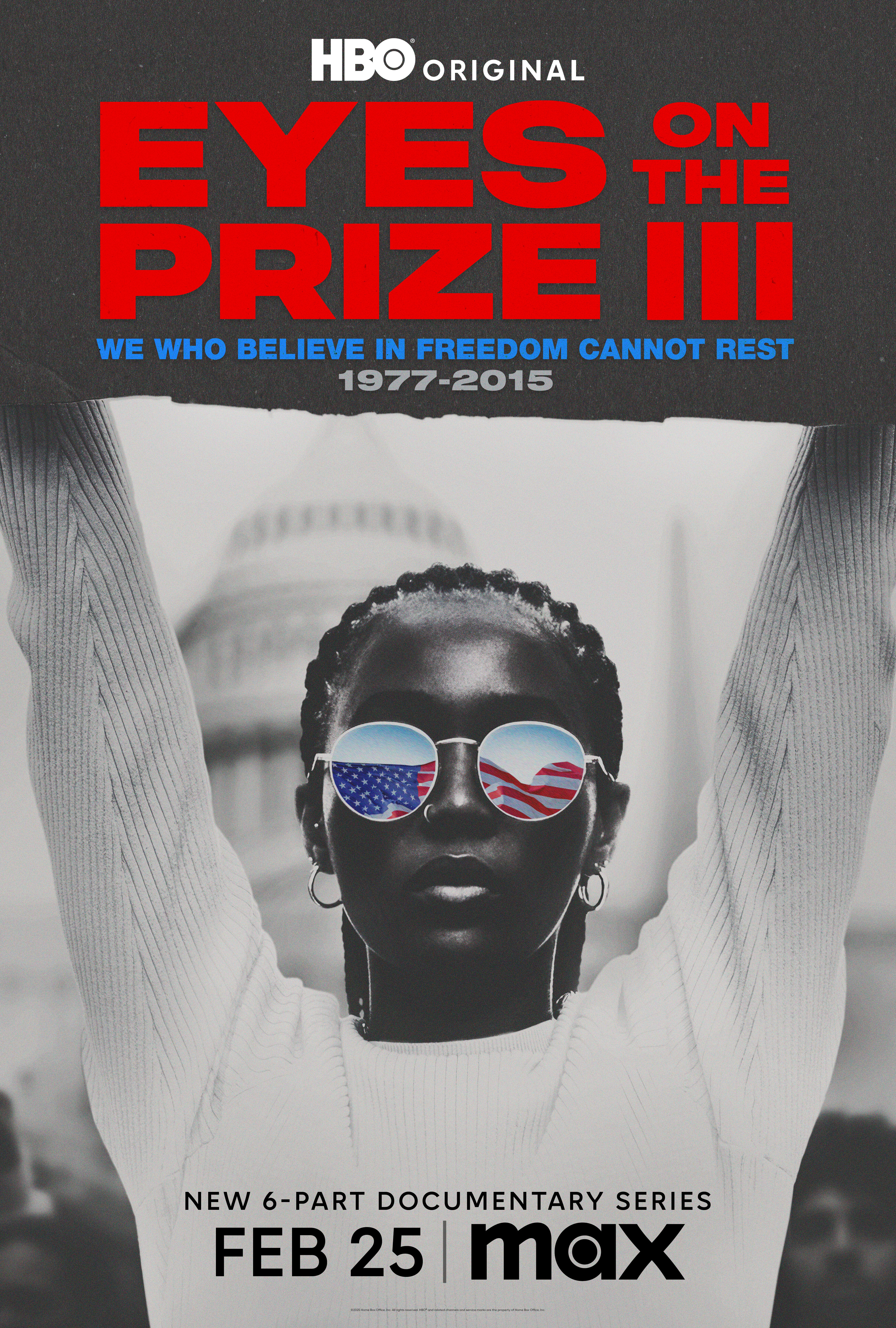 Eyes on the Prize III: We Who Believe in Freedom Cannot Rest 1977-2015 ne zaman