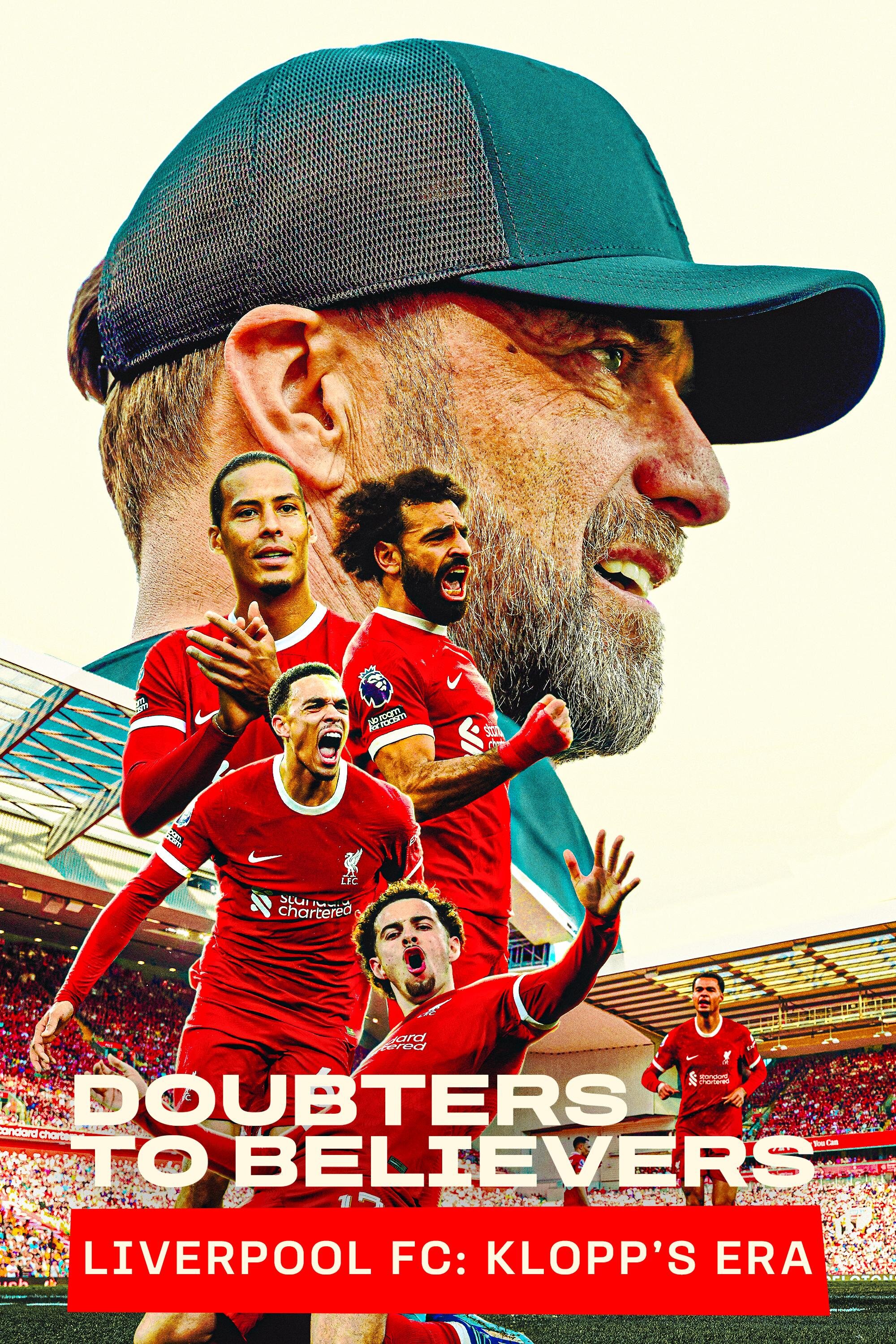 Doubters to Believers Liverpool FC: Klopp's Era ne zaman