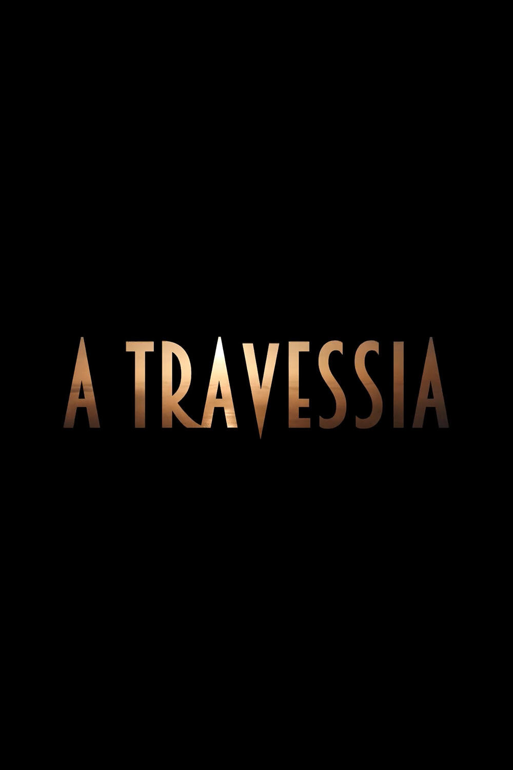 A Travessia ne zaman