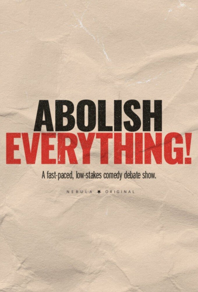 Abolish Everything! ne zaman