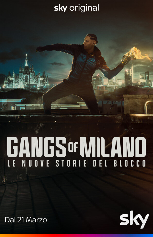 Gangs of Milano - Le nuove storie del Blocco ne zaman