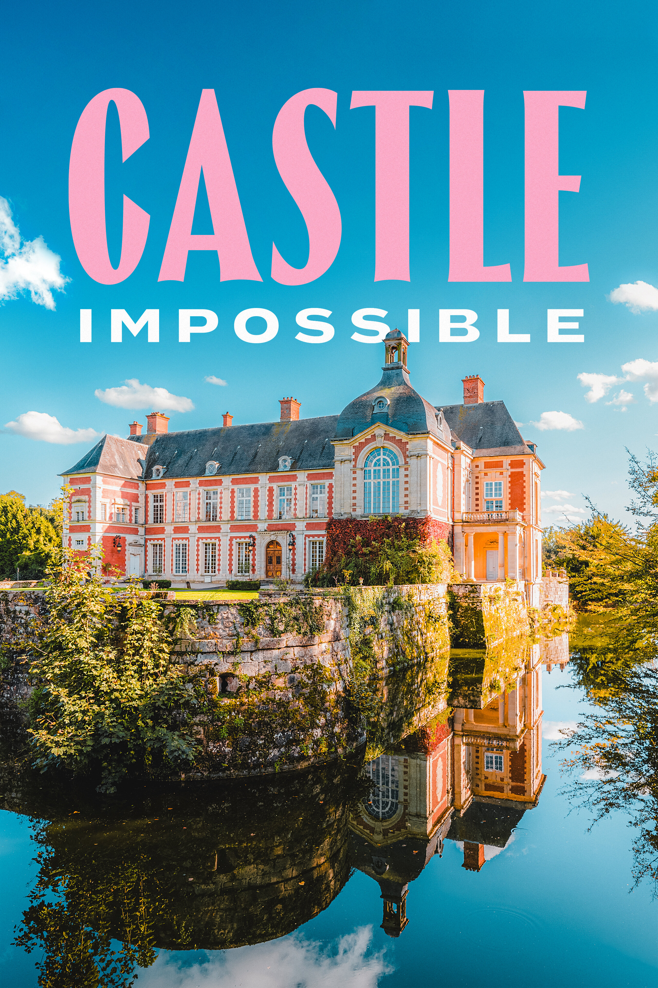 Castle Impossible ne zaman