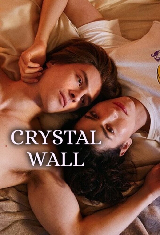 Crystal Wall ne zaman