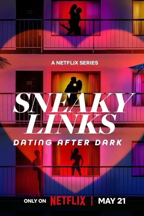 Sneaky Links: Dating After Dark ne zaman