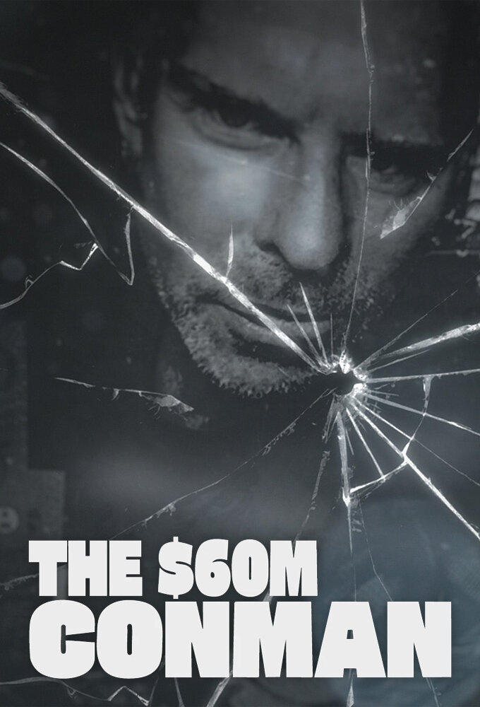 The Sixty Million Dollar Conman ne zaman