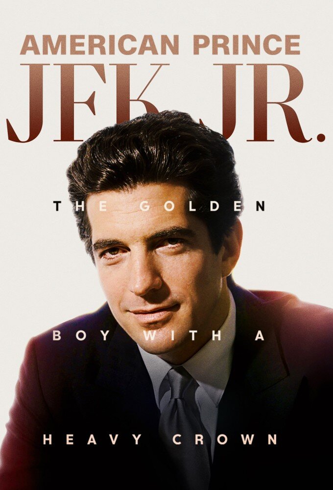 American Prince: JFK Jr. ne zaman