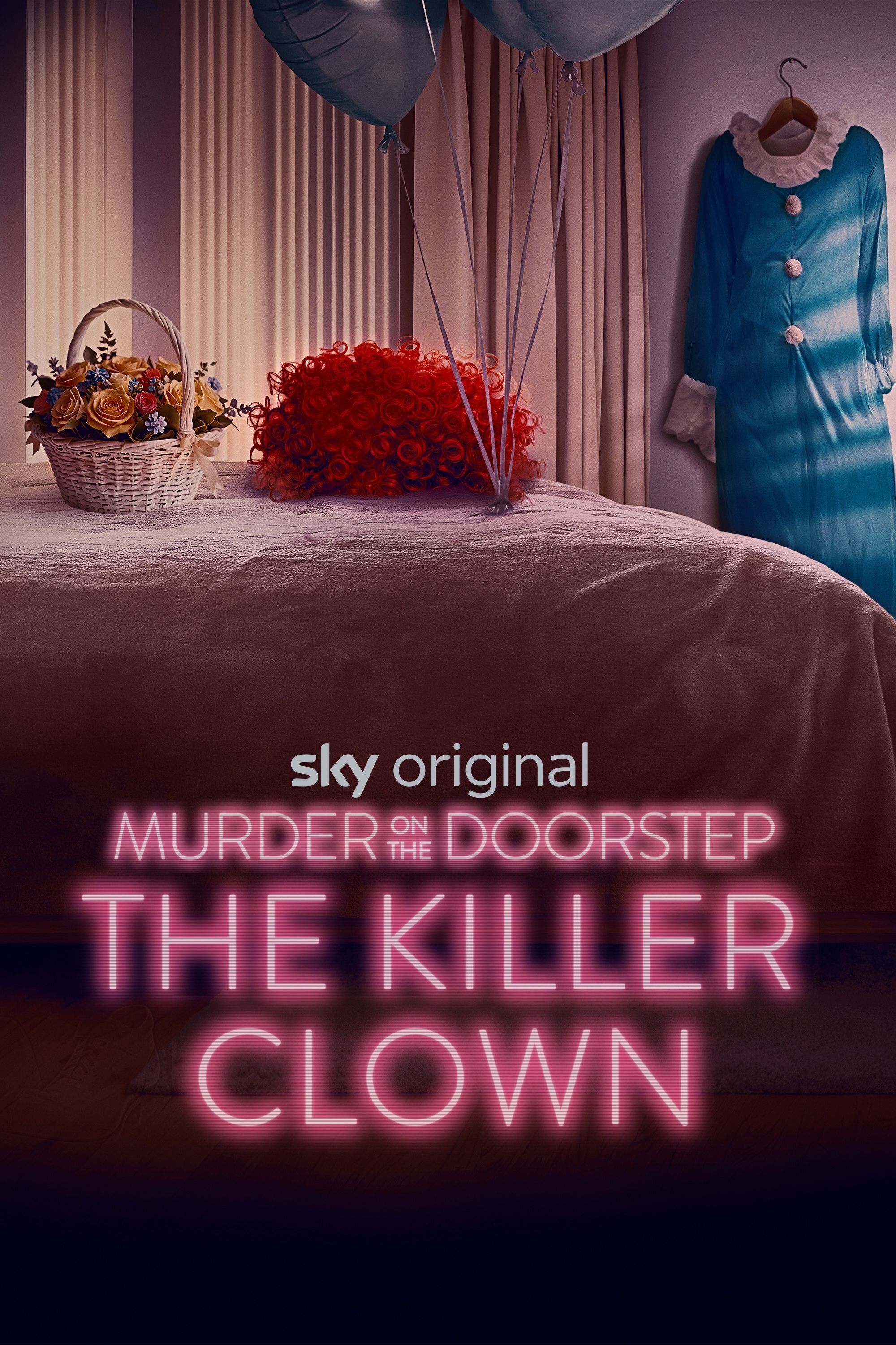 Murder on the Doorstep: The Killer Clown ne zaman