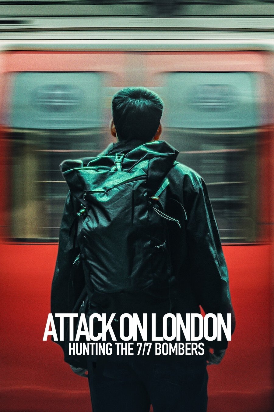 Attack on London: Hunting the 7/7 Bombers ne zaman