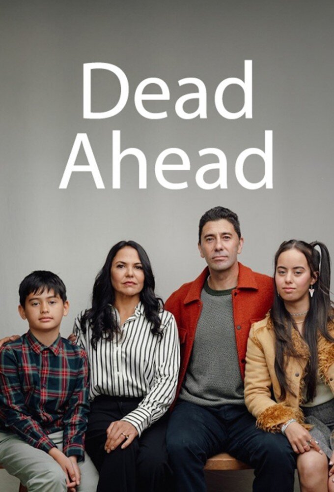 Dead Ahead ne zaman