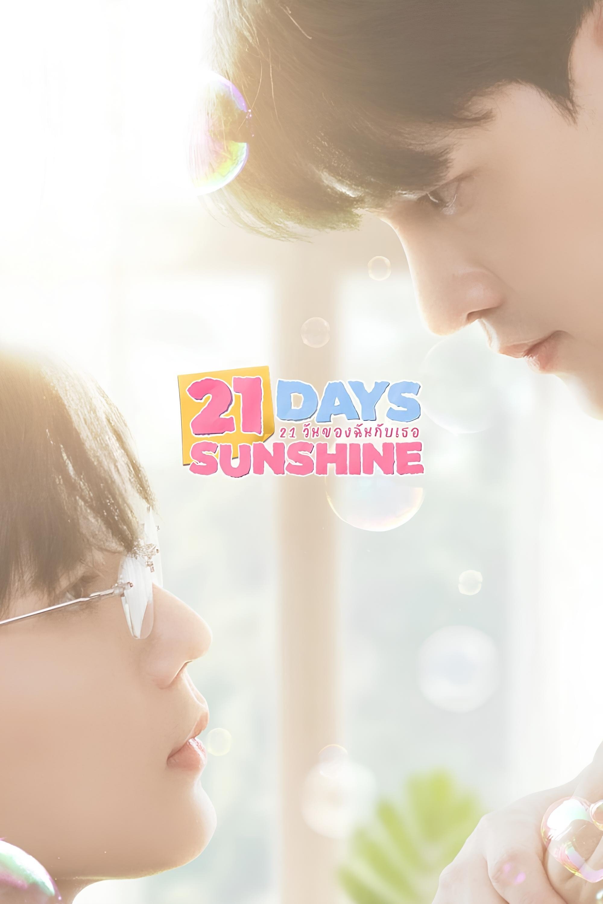 21 Days Sunshine ne zaman