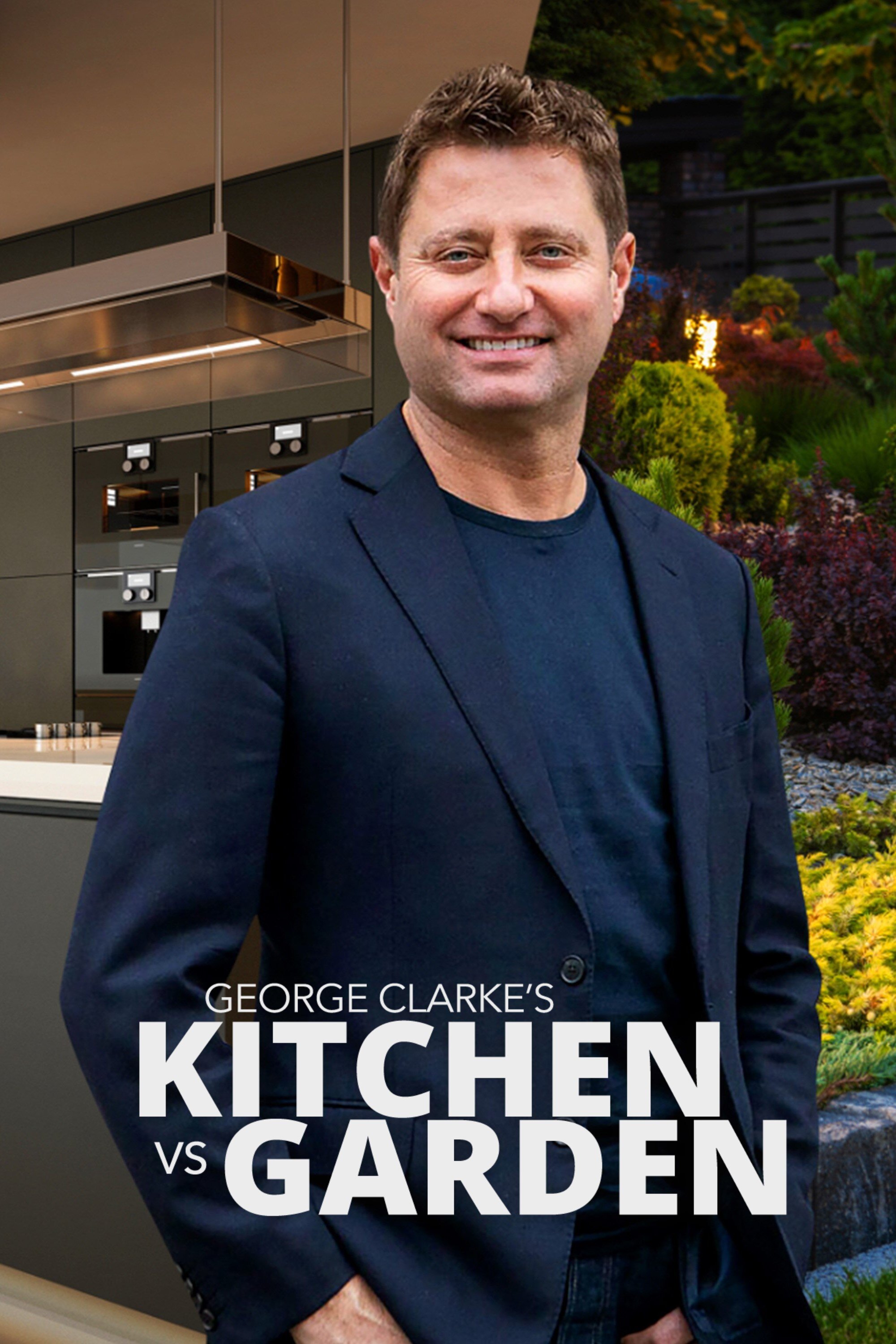 George Clarke's Kitchen vs Garden ne zaman