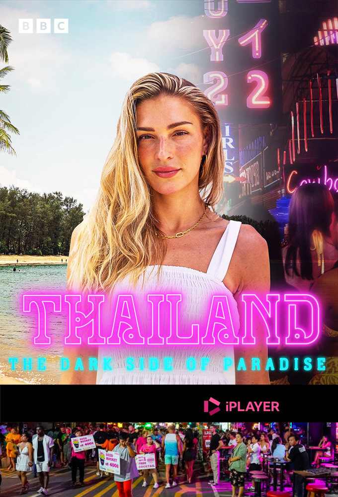 Thailand: The Dark Side of Paradise ne zaman