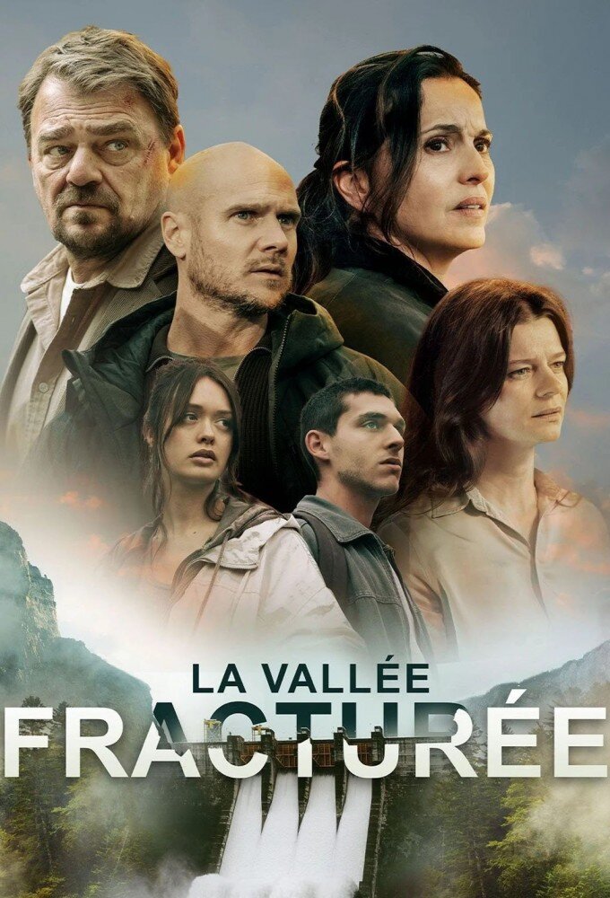 La Vallée fracturée ne zaman