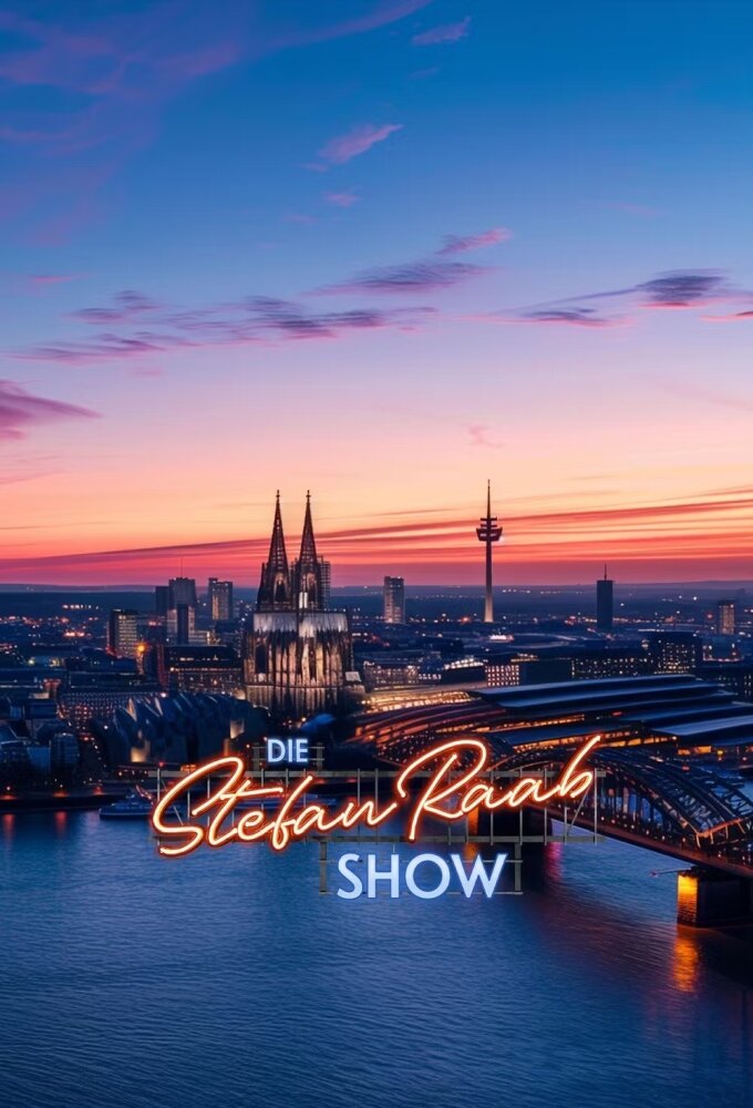 Die Stefan Raab Show ne zaman