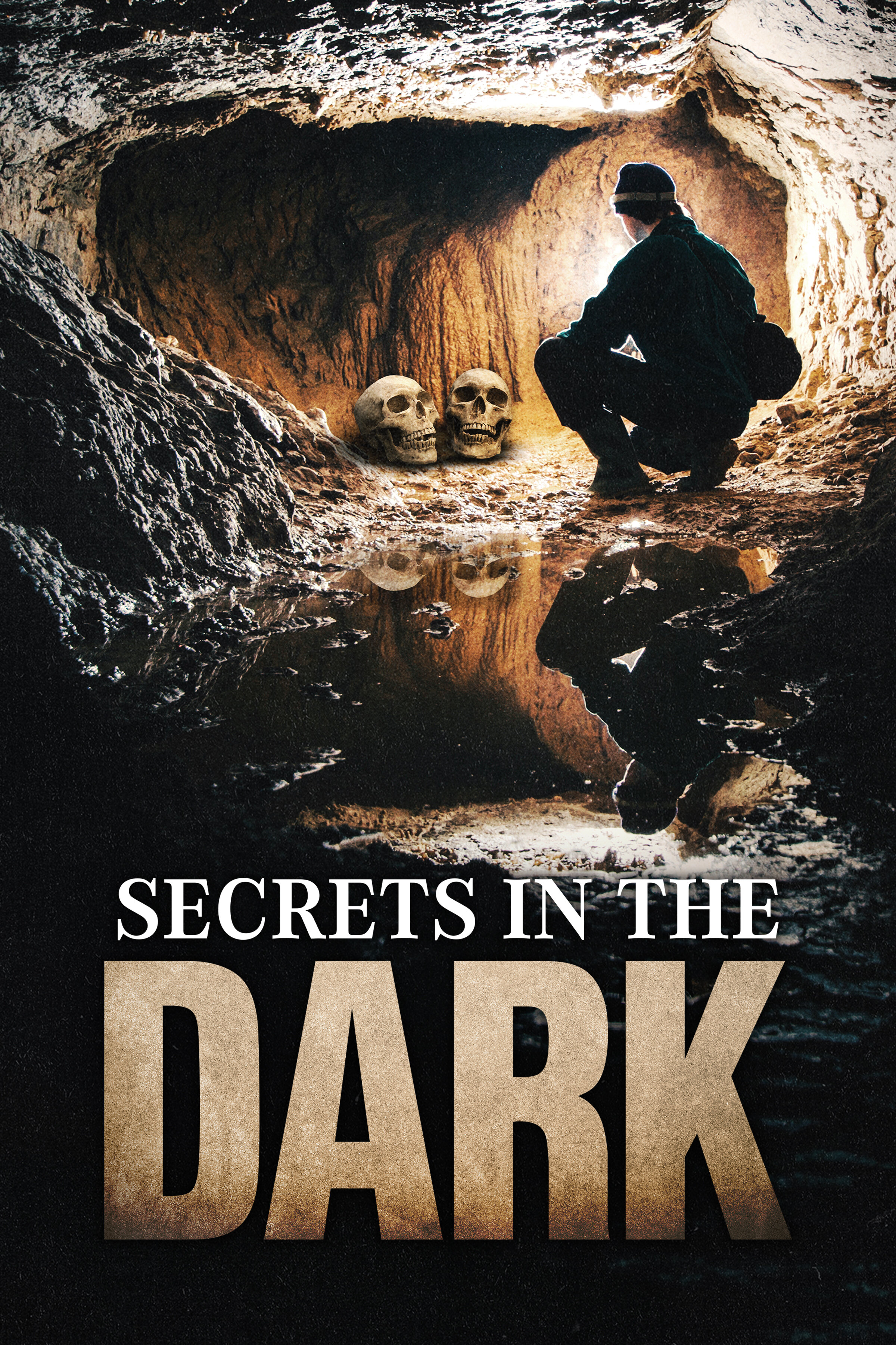 Secrets in the Dark ne zaman