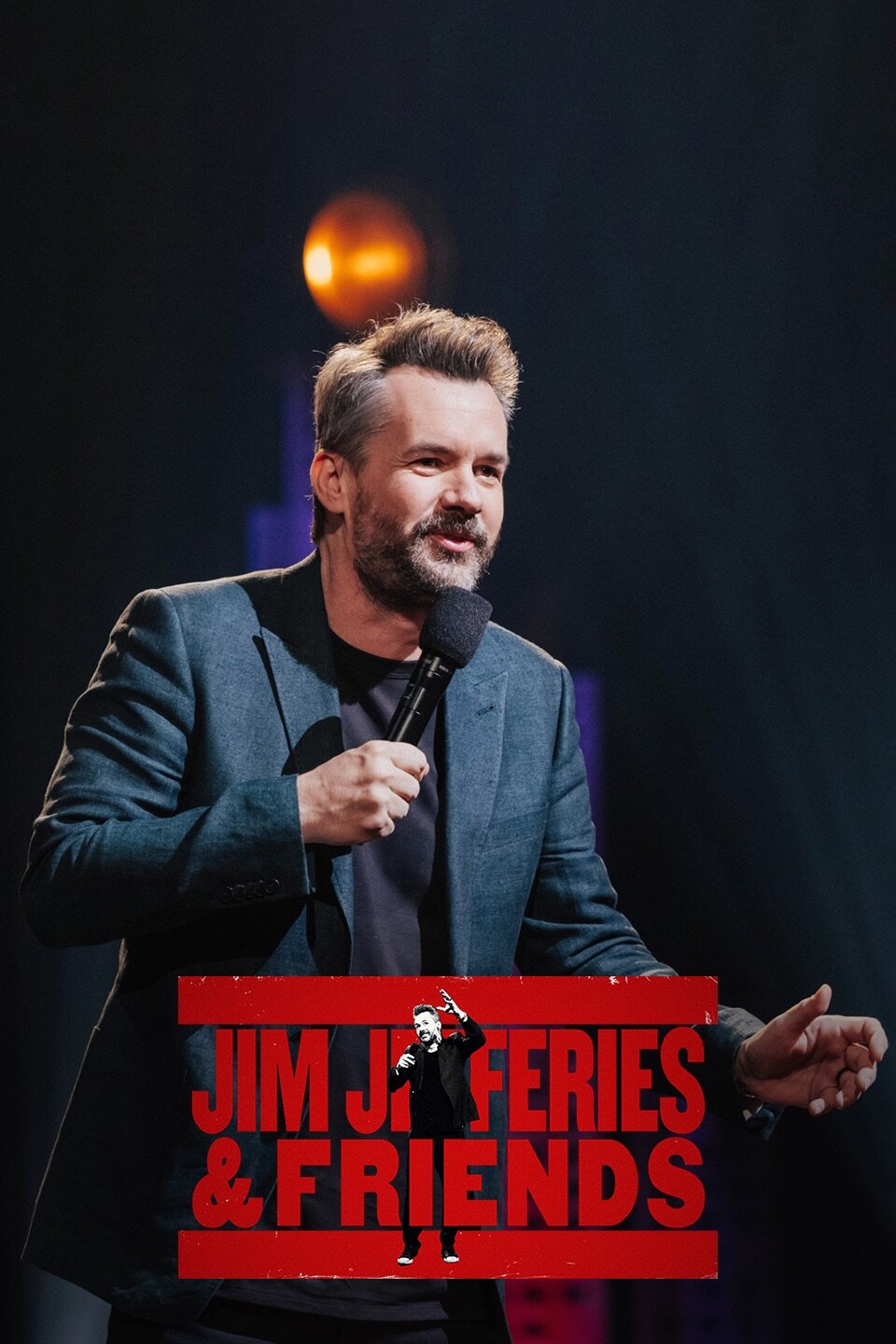 Jim Jefferies & Friends ne zaman
