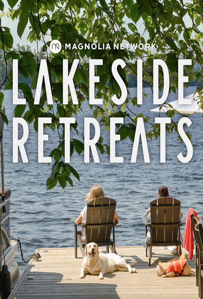 Lakeside Retreats ne zaman