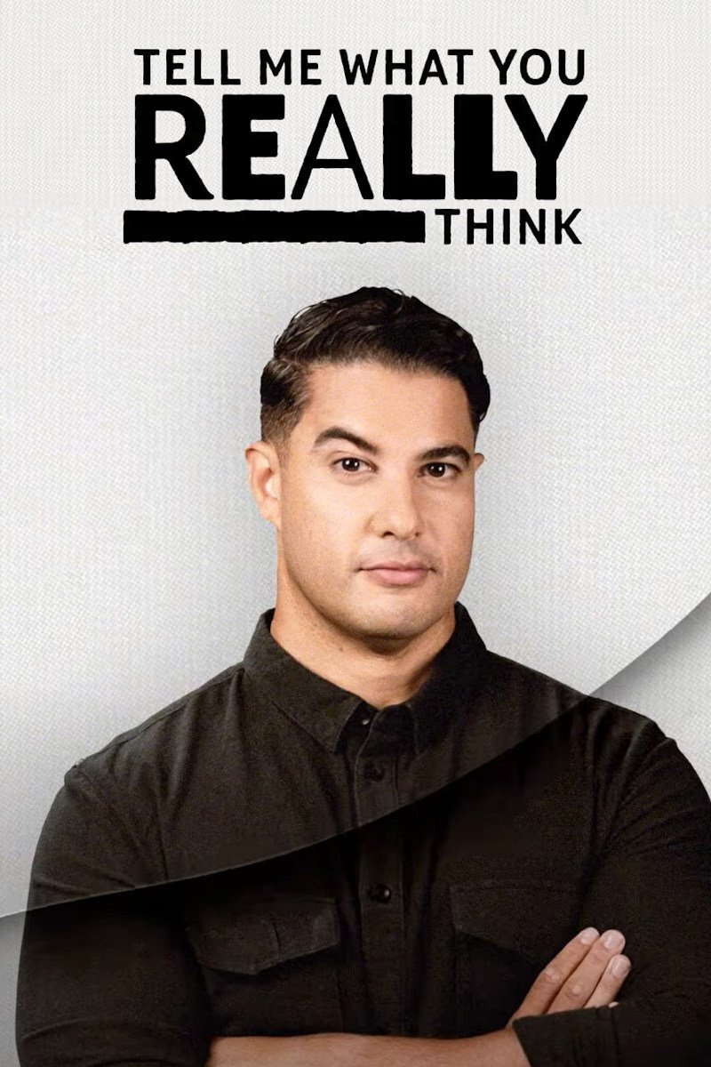 Tell Me What You Really Think ne zaman